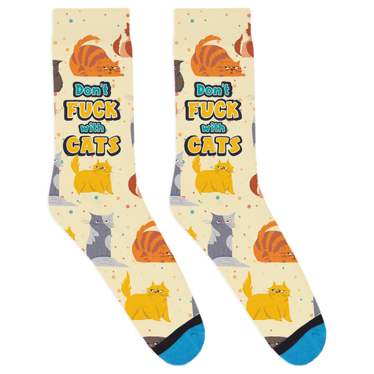 Don't F With Cats Socks