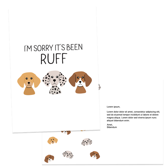 Custom Sorry It's Been Ruff Card