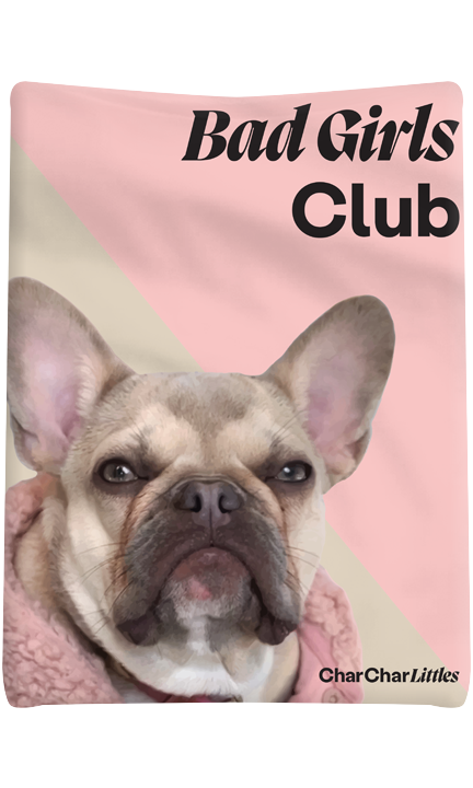 Bad Girls Club - CharCharLittles Blanket